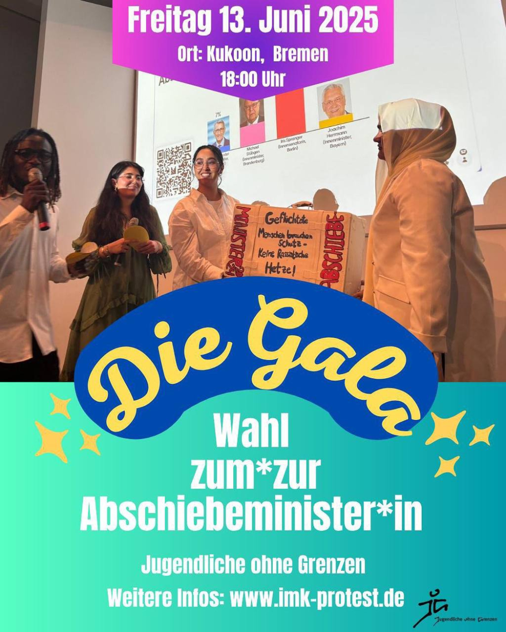 Veranstaltung: Die Gala - Wahl zu(r)m Abschiebeminister*in Die Gala - Wahl zu(r)m Abschiebeminister*in