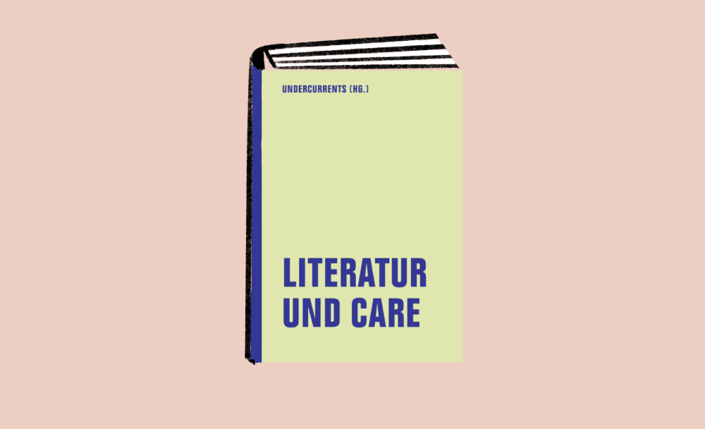 Ort-Wechsel! in Kukoon: Literatur und Care
