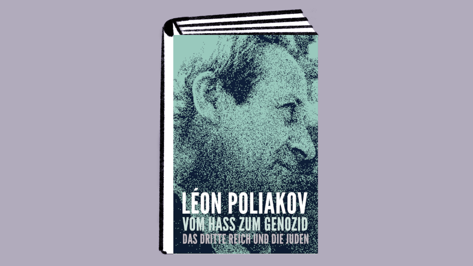 NUR ONLINE: Leon Poliakov: Vom Hass zum Genozid. Das Dritte Reich und die Juden