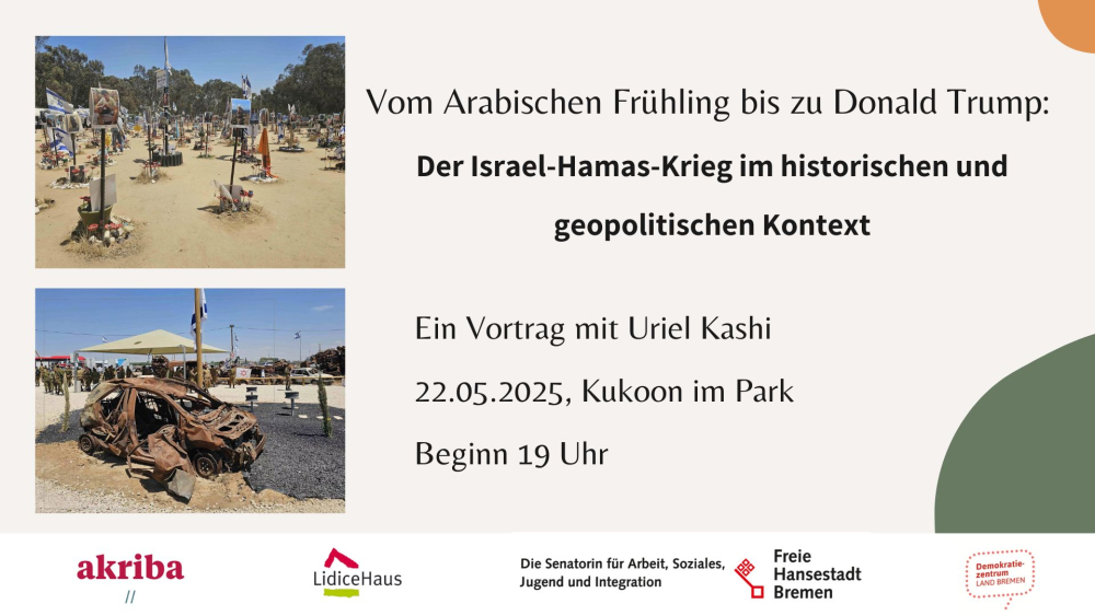 Vom Arabischen Frühling bis zu Donald Trump: Der Israel-Hamas-Krieg im historischen und geopolitischen Kontext