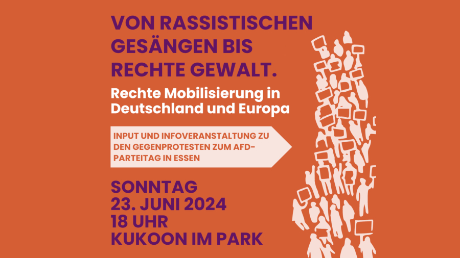 Von rassistischen Gesängen bis rechter Gewalt. Rechte Mobilisierung in Deutschland und Europa